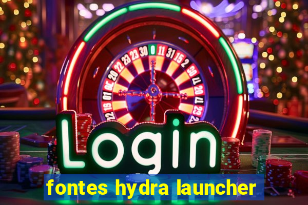 fontes hydra launcher